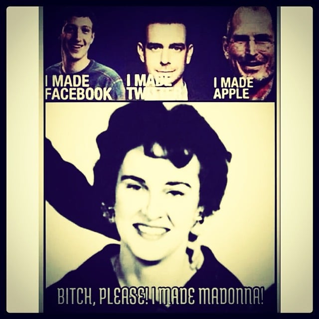 Madonna paid tribute to her mom, who died when the singer was 5, with this meme. 
Source: Instagram user madonna