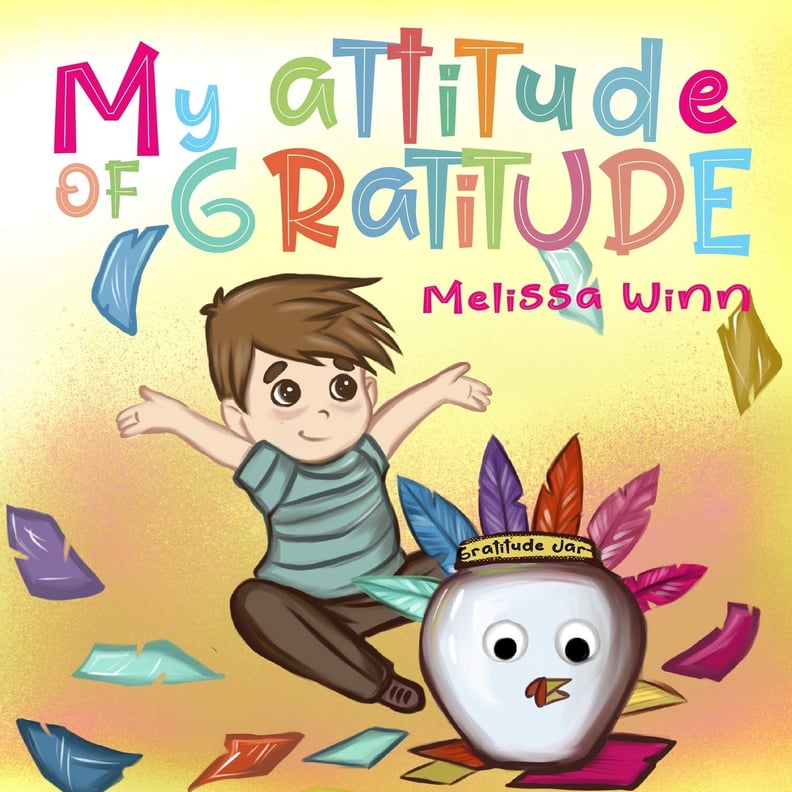 My Attitude of Gratitude