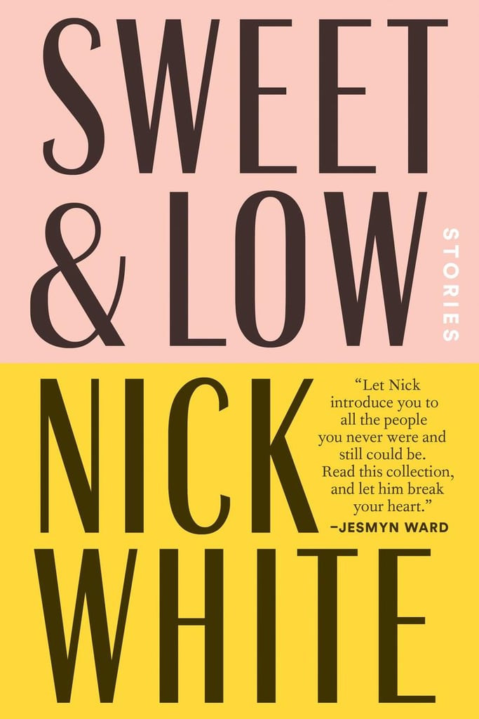 Sweet and Low Sweet and Low
