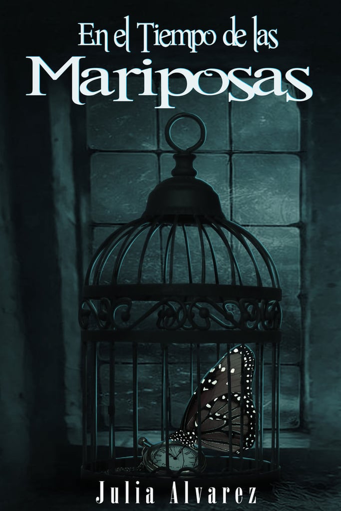 En el Tiempo de las Mariposas by Julia Alvarez