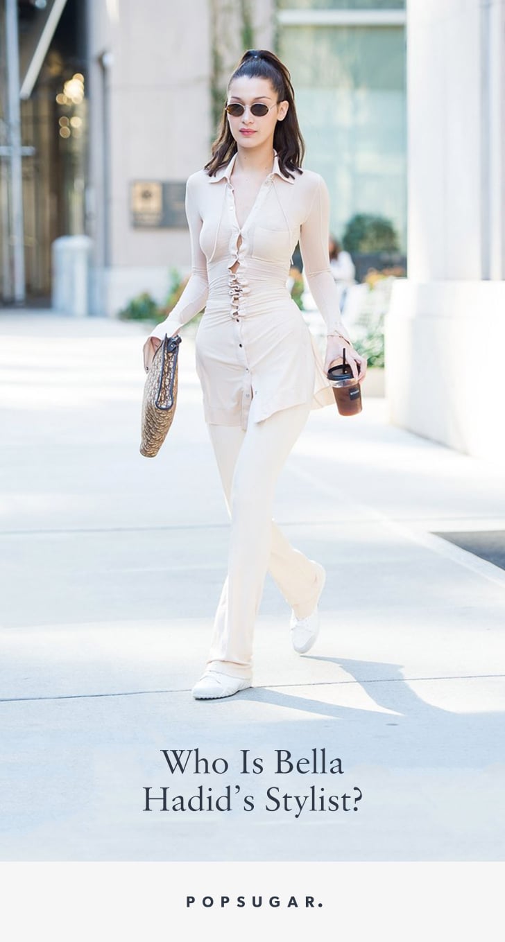 Who Is Bella Hadid's Stylist?