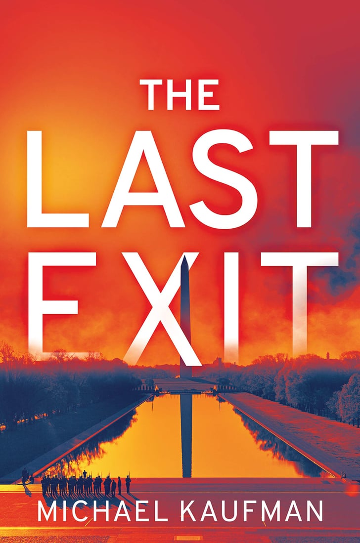 The Last Exit by Michael Kaufman Best New Mystery and Thriller Books