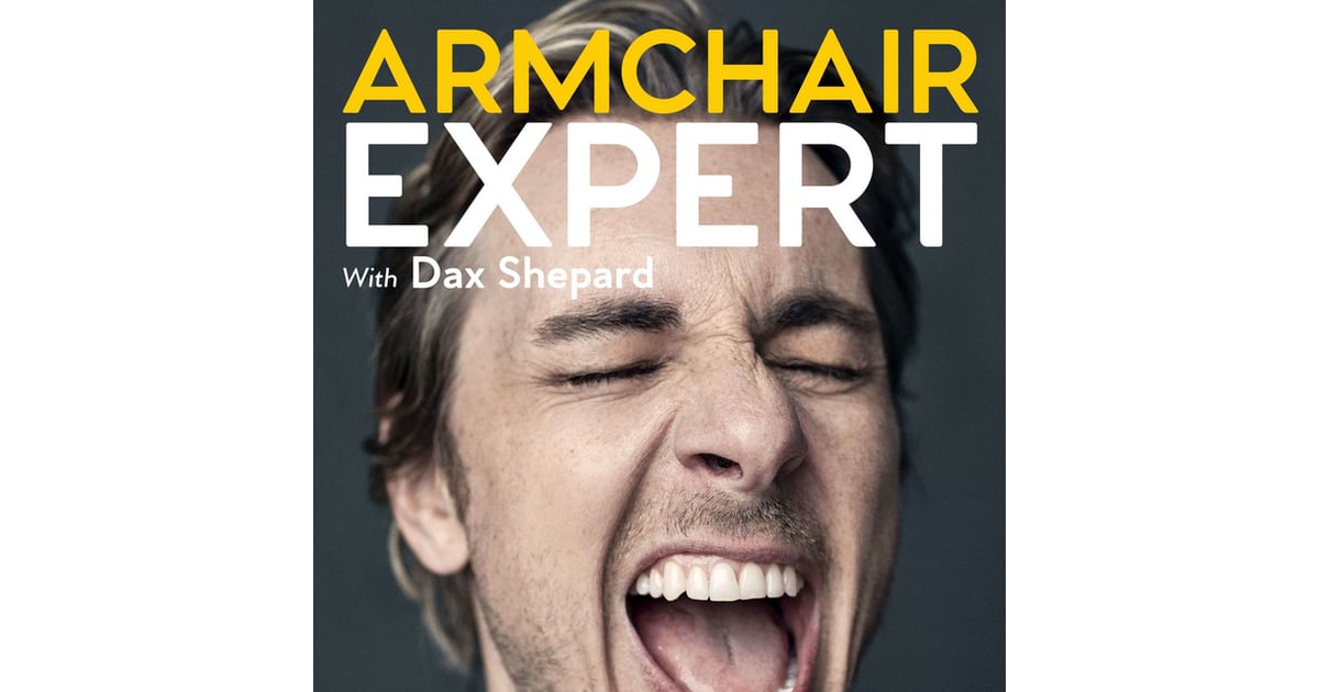 Armchair Expert 