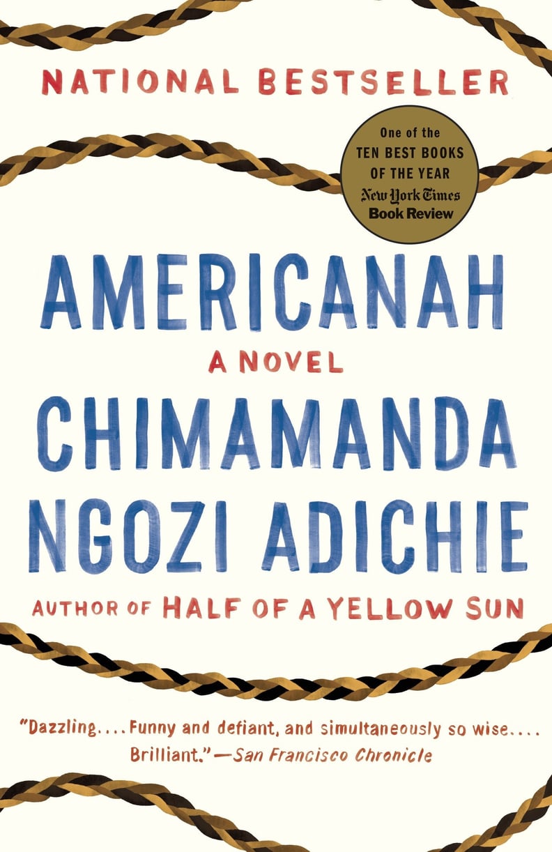 July 2018 — Americanah by Chimamanda Ngozi Adichie