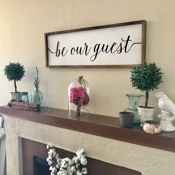 Be Our Guest sign
