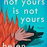 helen oyeyemi what is not yours