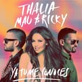 Thalía Keeps Getting Younger, and Her New Collab "Ya Tú Me Conoces" With Mau y Ricky Is Proof