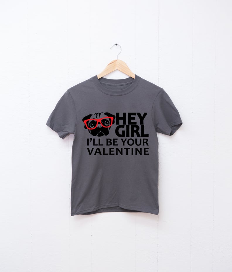 Hey Girl Valentine Tee