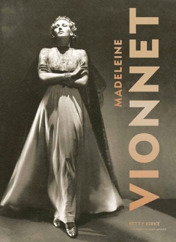 Madeleine Vionnet by Betty Kirke