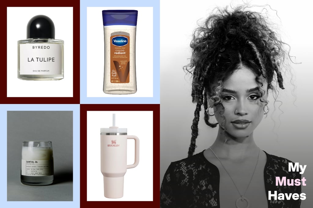 Tyla's Must-Have Products