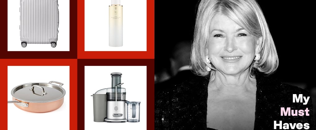 Martha Stewart's Must-Have Products