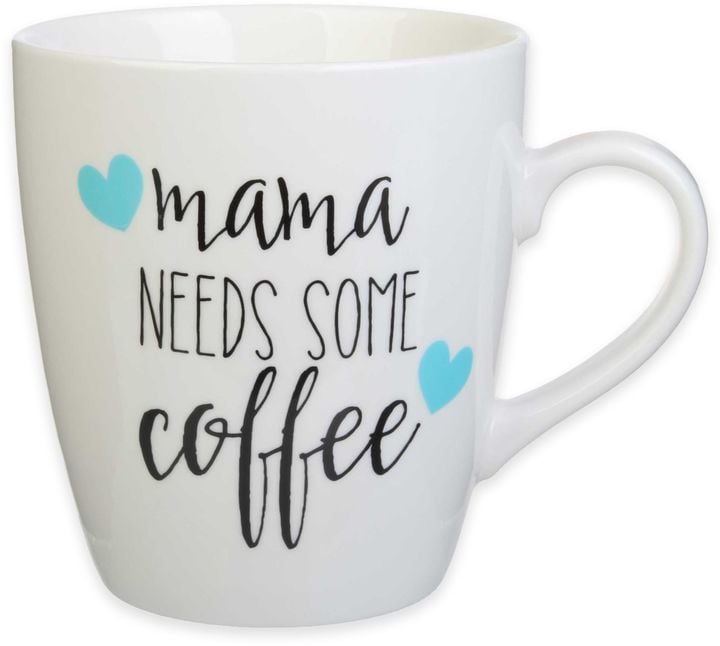 "Mama Needs Some Coffee" Jumbo Mug ($8)