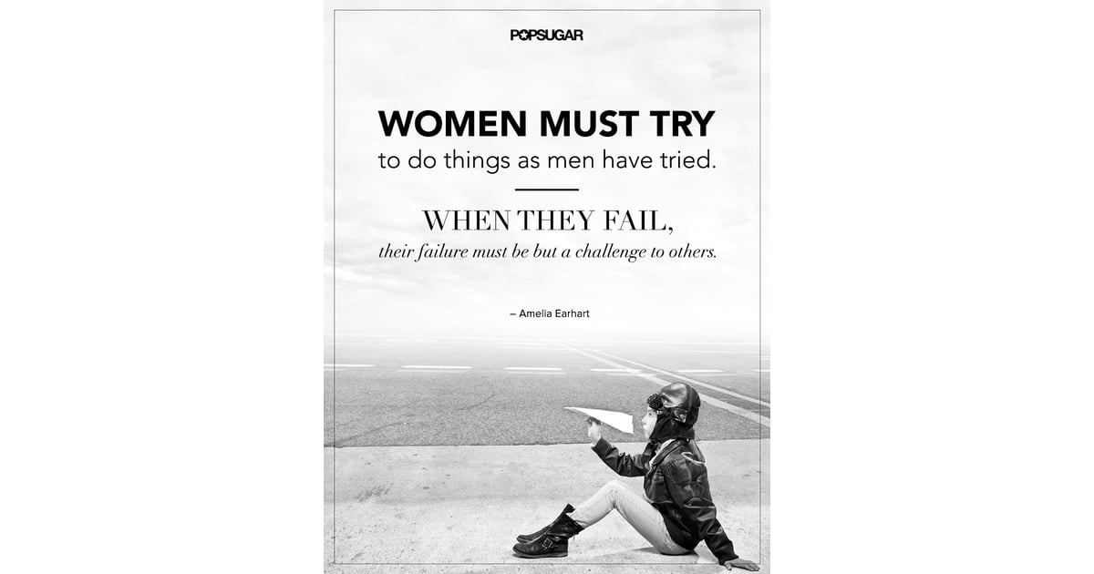 Best Quotes About Feminism And Women Popsugar Love And Sex Photo 17