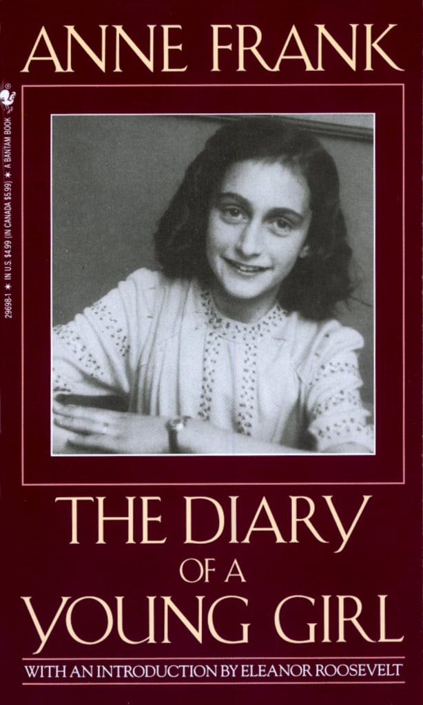 The Diary Of A Young Girl By Anne Frank Best Books By Women Popsugar Love And Sex Photo 6 