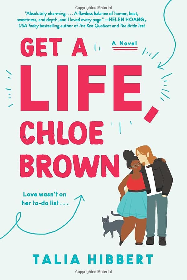 "Get a Life, Chloe Brown" by Talia Hibbert