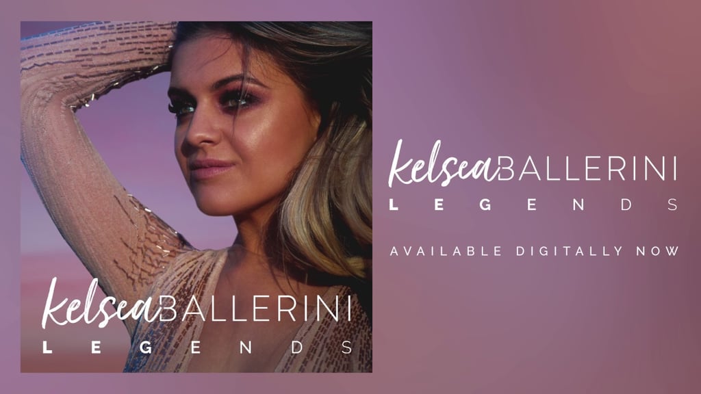 "Legends" by Kelsea Ballerini