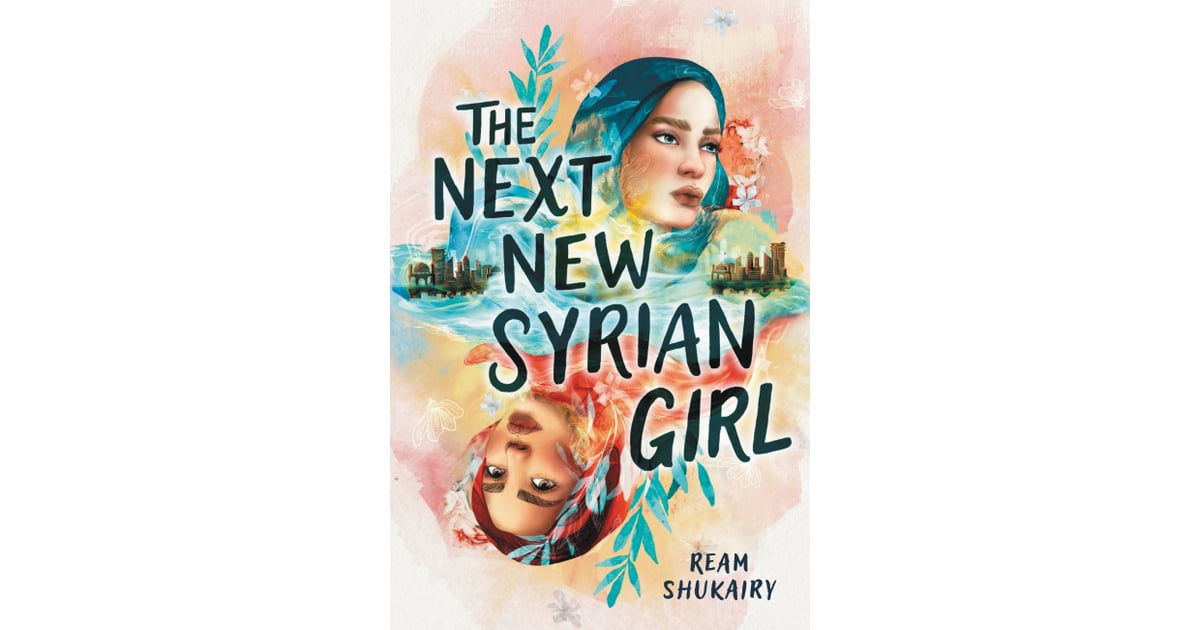 "The Next New Syrian Girl" by Ream Shukairy | Best YA Books of 2023