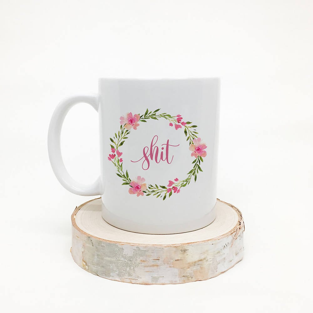 Sh*t Mug