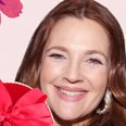 Drew Barrymore Wants You to Give Your Situationship a Gift This Valentine's Day