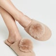 Out of Everything on Our Wish List, We're Hoping For These Cozy Slippers the Most