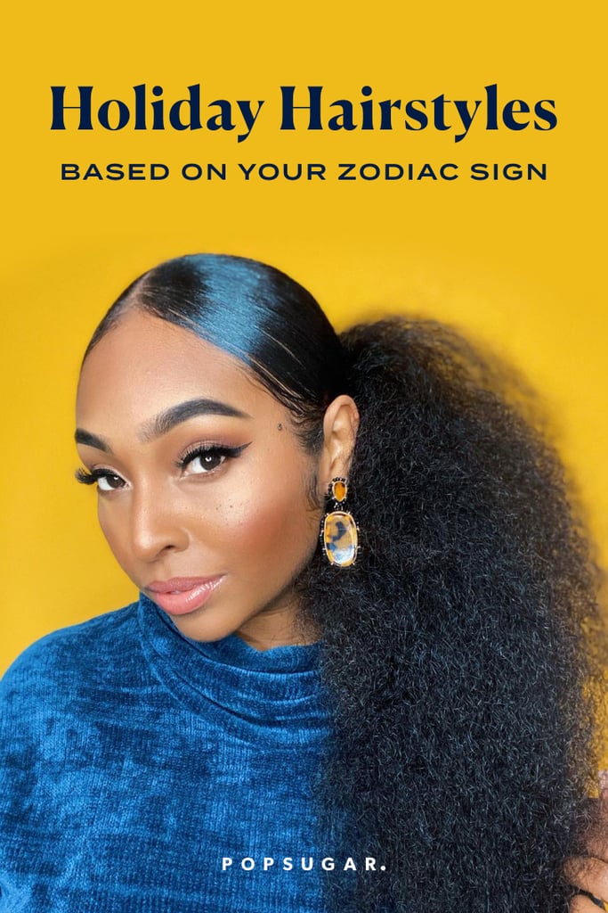 Find Your Holiday Hairstyle Based on Your Zodiac Sign