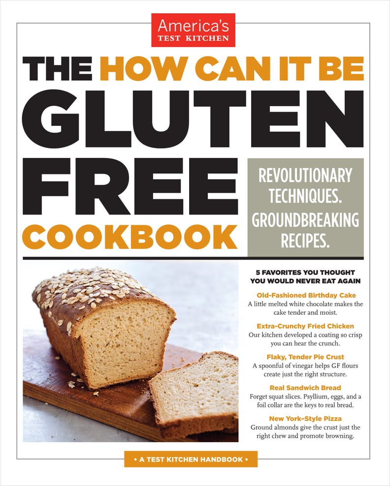 The How Can It Be Gluten Free Cookbook