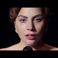 A Star Is Born Is Back to Emotionally Wreck Us With the "I'll Never Love Again" Music Video