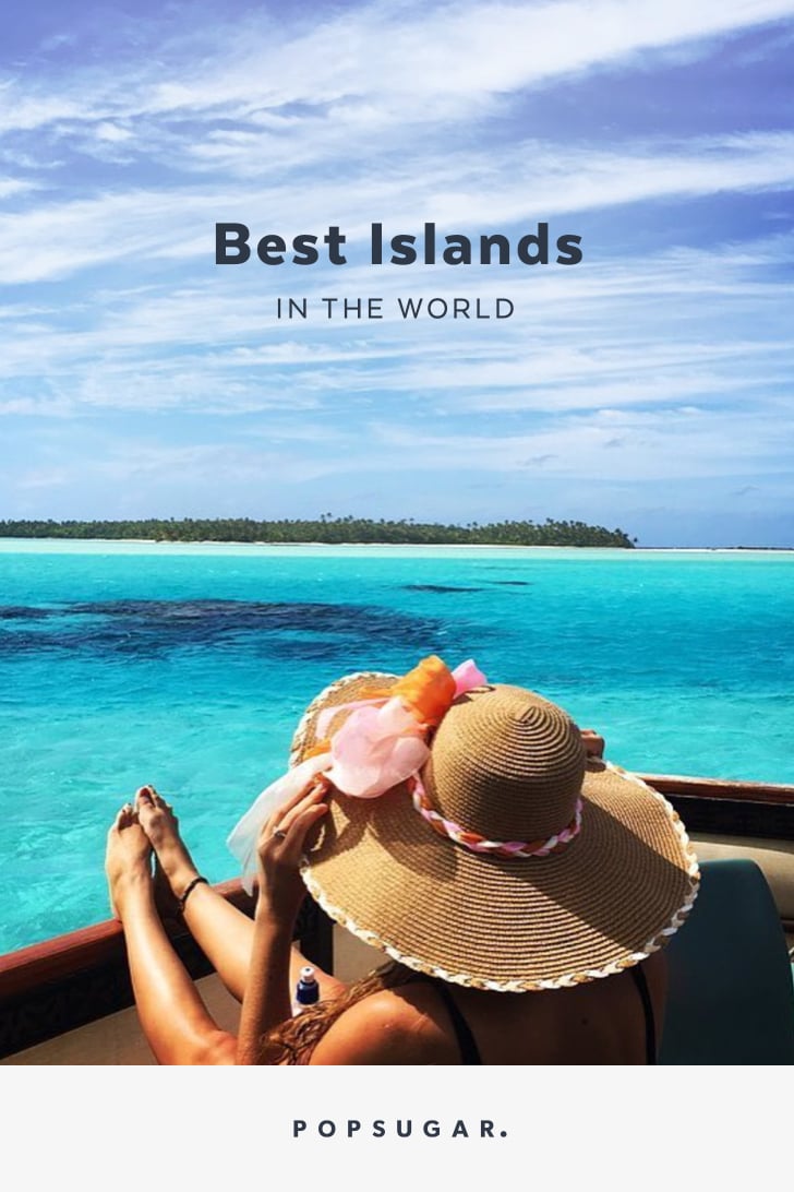 Best Islands in the World