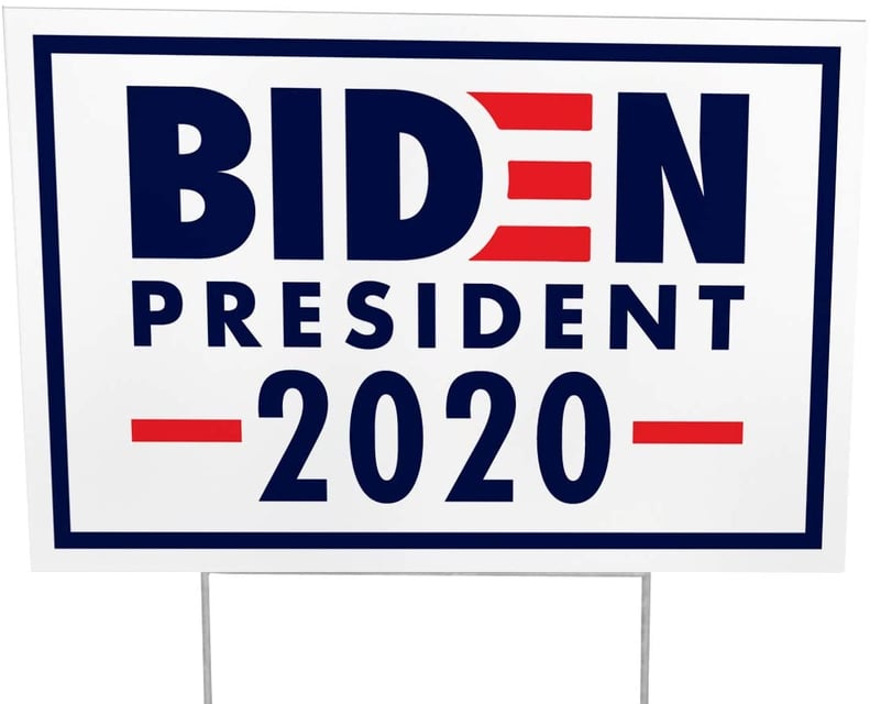 Joe Biden Yard Sign