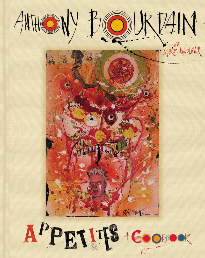 Appetites by Anthony Bourdain