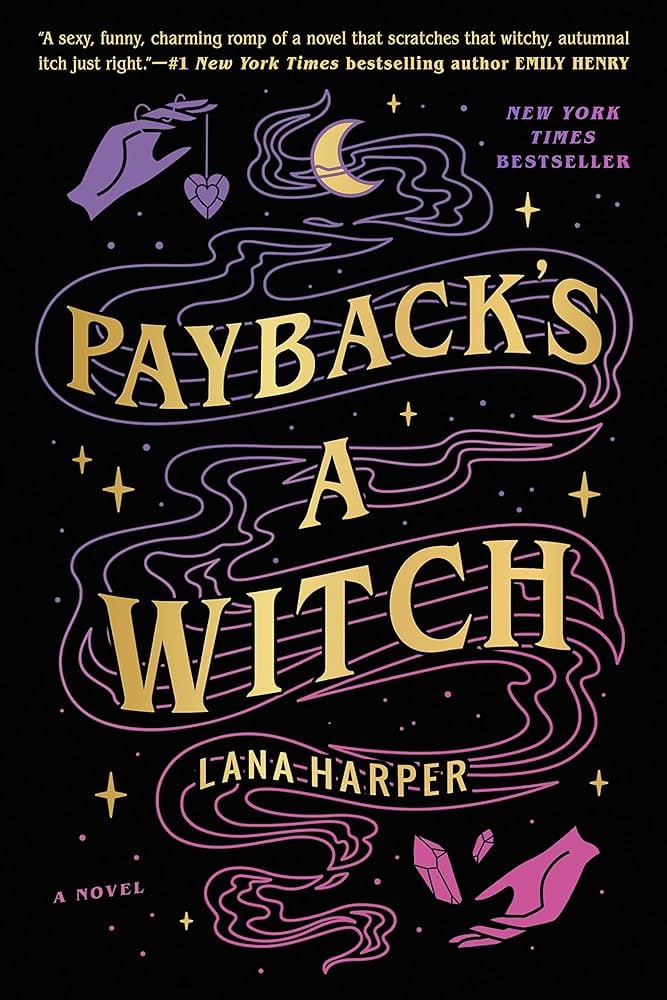 "Payback's a Witch" by Lana Harper