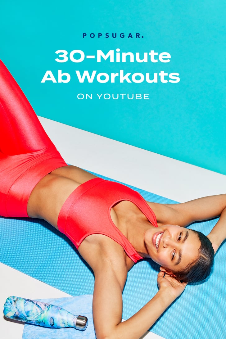 The Best 30-Minute Ab Workouts on YouTube