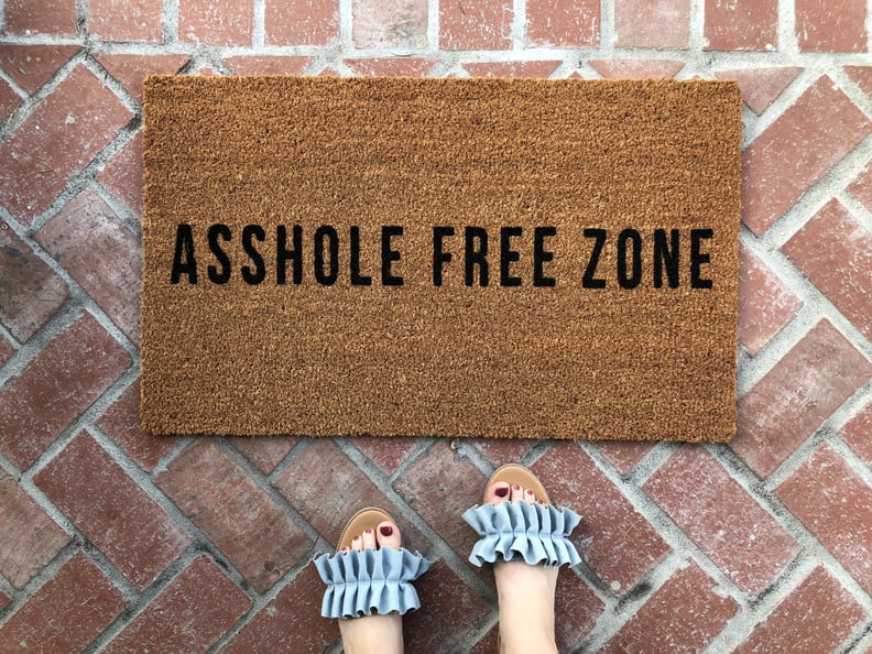 "Asshole Free Zone" Doormat