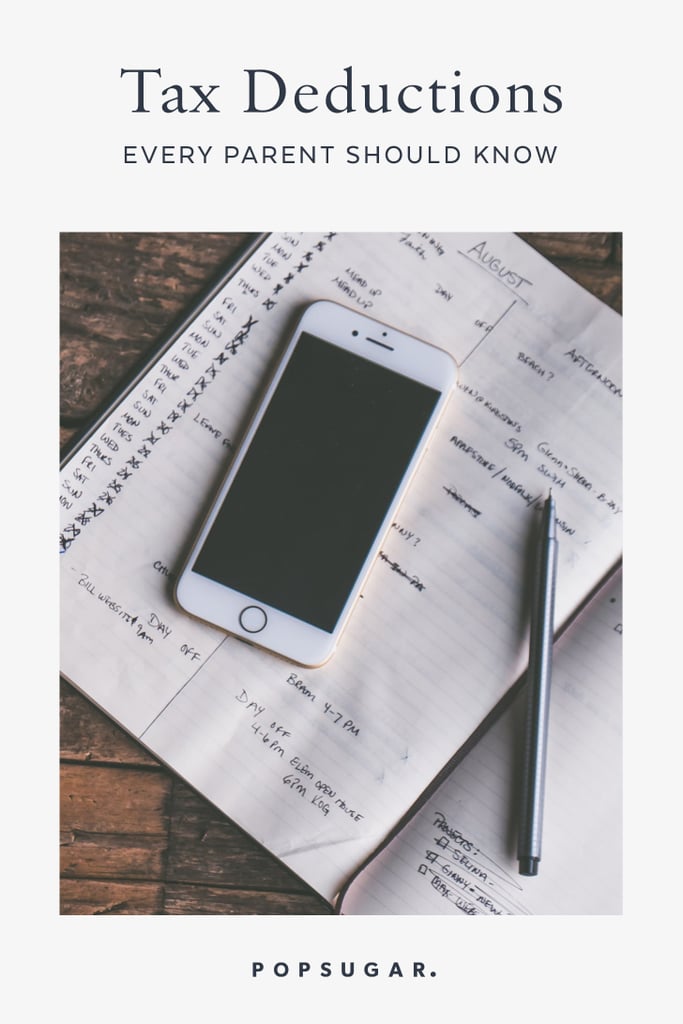 Tax Deductions For Parents POPSUGAR Family