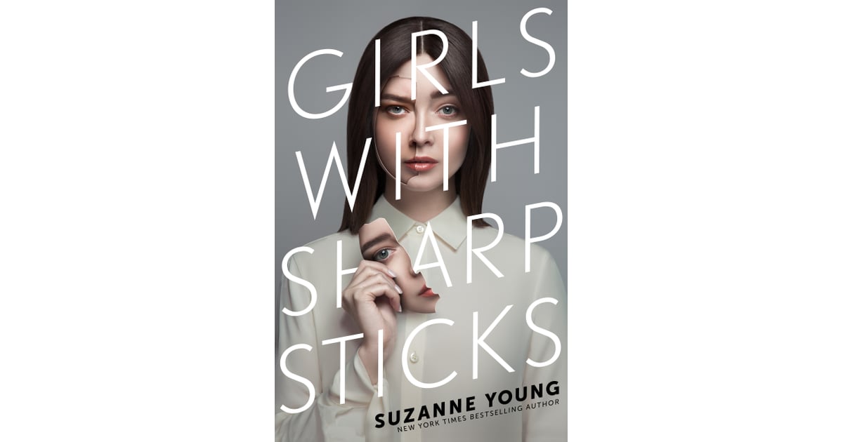 Girls with Sharp Sticks by Suzanne Young