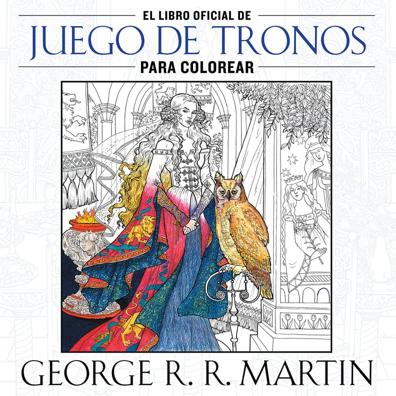 The Official A Game of Thrones Adult Coloring Book