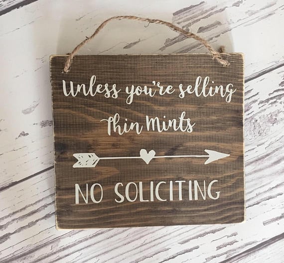 Thin Mints No Soliciting Sign with Arrow