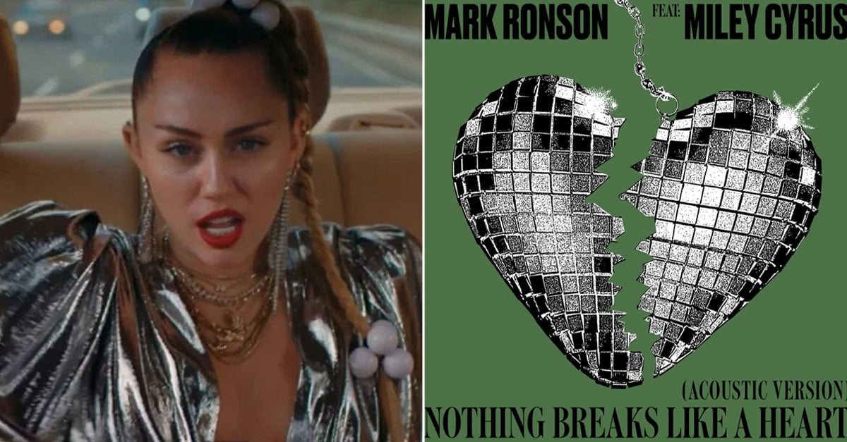 übersetzung Miley Cyrus Nothing Breaks Like A Heart www.popsugar.com