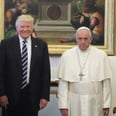 FYI, The Pope Didn't Really Slap Donald Trump's Hand Away (Unfortunately)