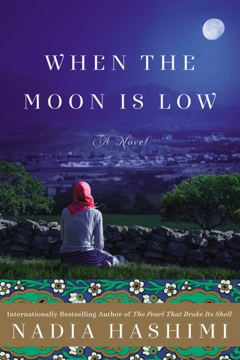 When the Moon Is Low by Nadia Hashimi