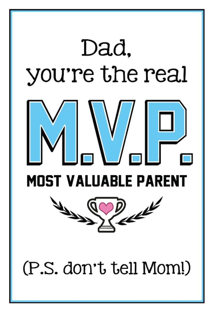 Free Printable} You're our Most Valuable Dad