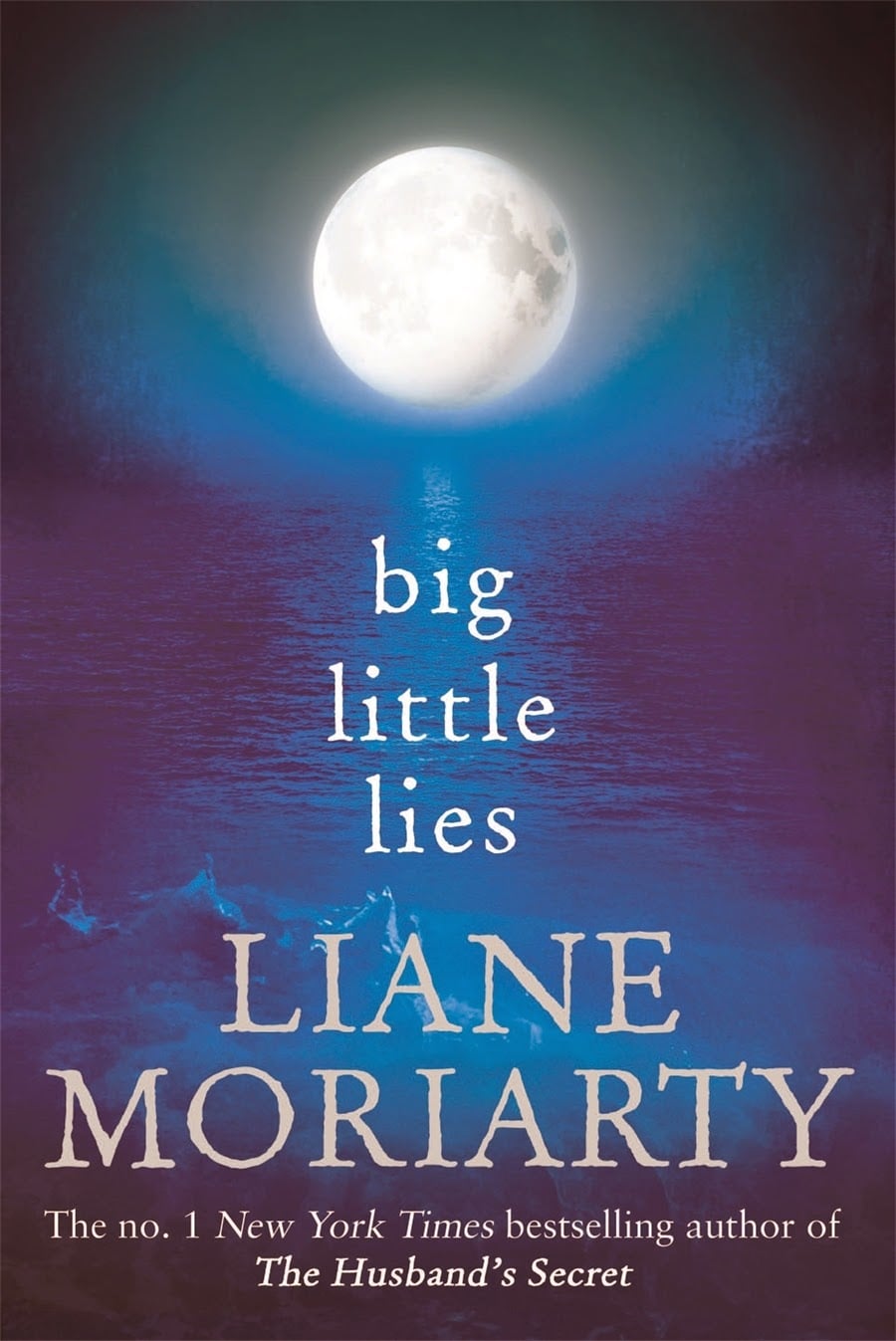 Big Little Lies By Liane Moriarty 6 Books That Are Becoming Tv Shows Popsugar Entertainment Photo 2