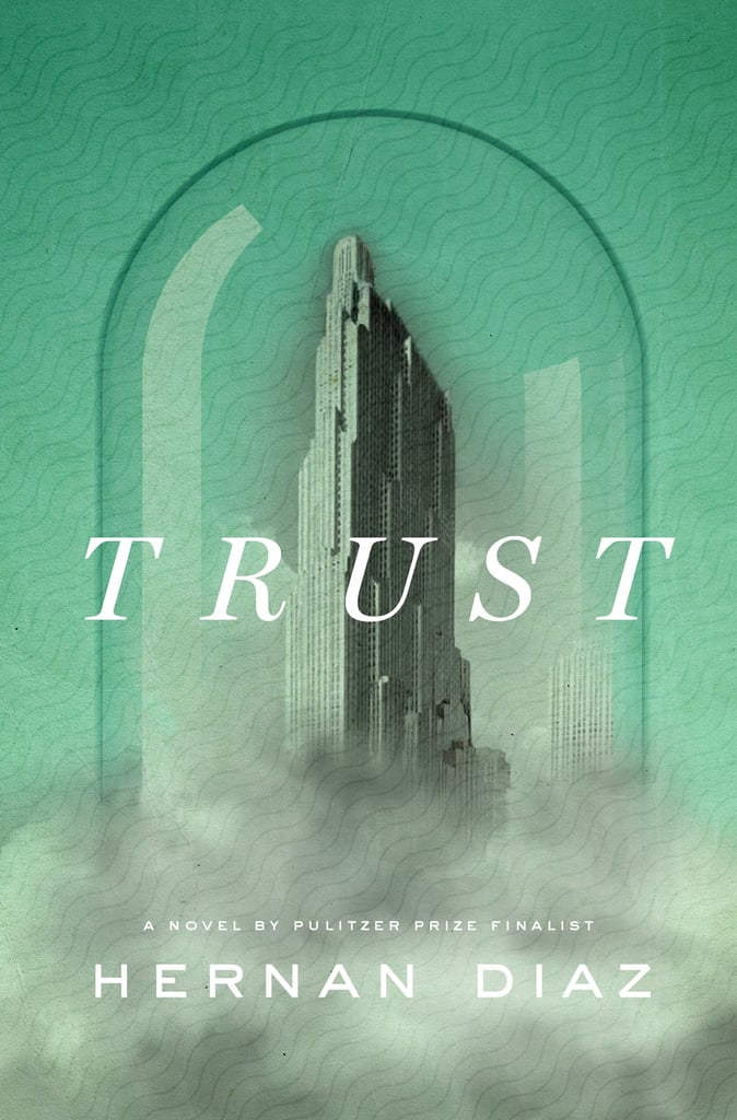 trust by hernan diaz summary