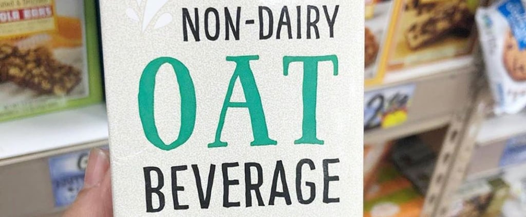 Uhhh, Did You Know Trader Joe's Is Selling Oat Milk Now?