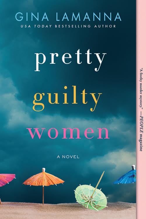 Pretty Guilty Women by Gina LaManna