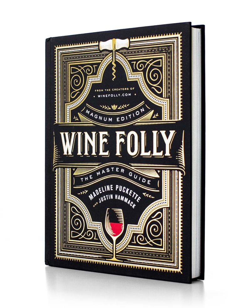 Wine Folly Magnum Edition: The Master Guide