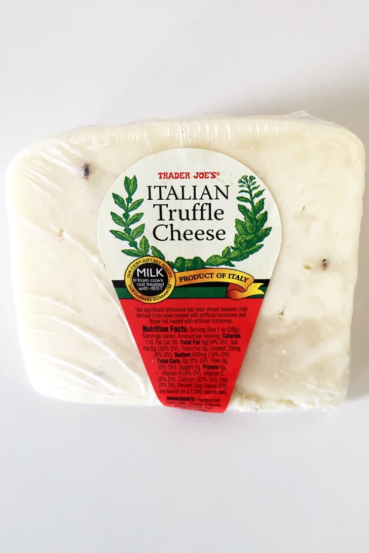 Trader Joe's Italian Truffle Cheese The Best Cheeses to Buy From