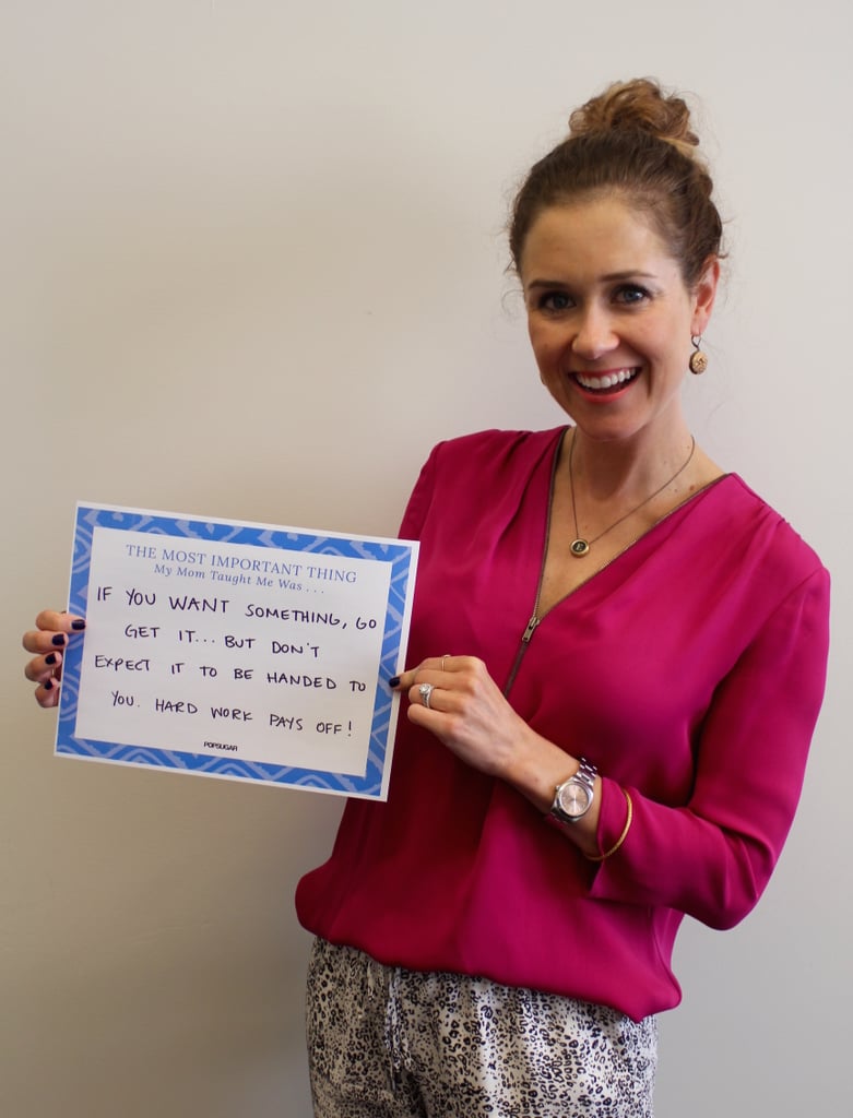 POPSUGAR Mother's Day 2015 My Mom Taught Me