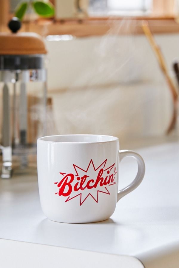 Bitchin' Mug