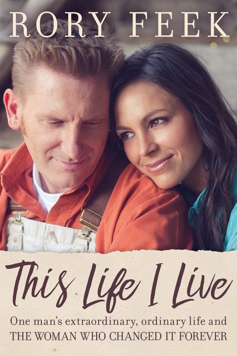 This Life I Live by Rory Feek
